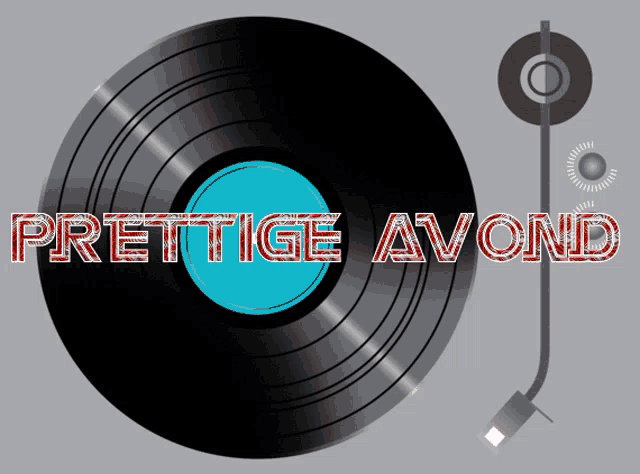 a vinyl record with the words prestige avond written on it
