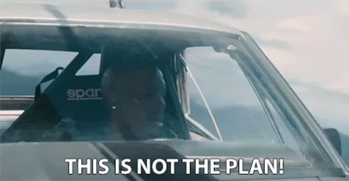 This Is Not The Plan Unplanned GIF - This Is Not The Plan Unplanned Accidental GIFs