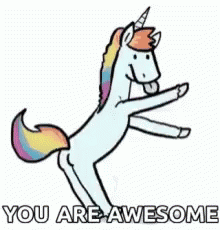 Unicorn You Are Awesome GIF - Unicorn You Are Awesome Dance GIFs
