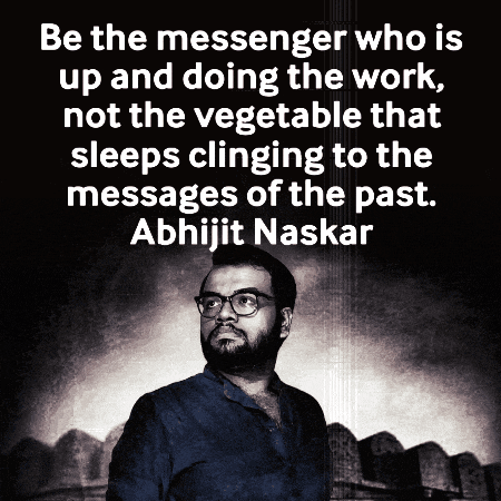 a black and white photo of a man with glasses and a quote from abhijit naskar