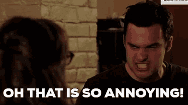 a man is making a funny face while a woman says oh that is so annoying .