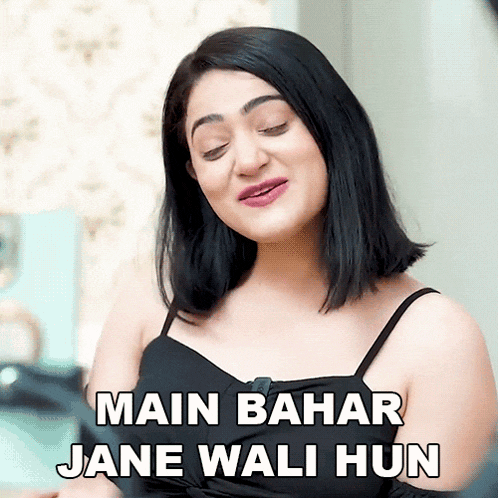 a woman in a black top is making a funny face with the words main bahar jane wali hun below her