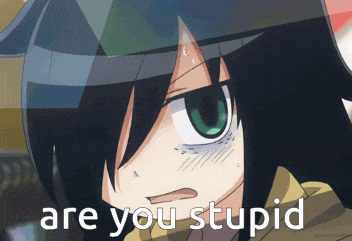 a picture of a girl with green eyes and the words are you stupid