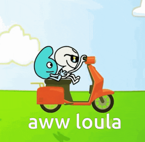a cartoon character is riding an orange scooter with the words aww loula written below it