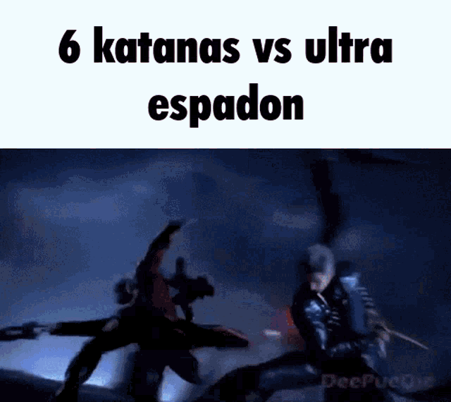 a screenshot of a video game with the words 6 katanas vs ultra espadon on the bottom
