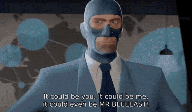 a man in a suit and tie says " it could be you it could be me it could even be mr beeeeast "