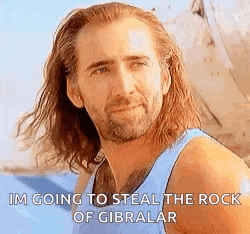 nicolas cage is going to steal the rock of gibraltar .