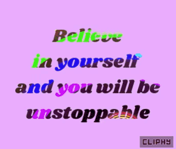 a purple background with a quote that says believe in yourself and you will be unstoppable