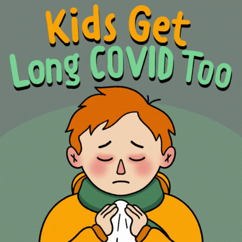 Kids Get Long Covid Too Long Term Covid GIF - Kids Get Long Covid Too Long Term Covid Child Covid GIFs