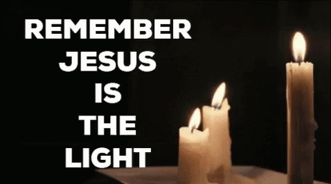 Jesus Bible GIF - Jesus Bible Remember Jesu Is The Light GIFs