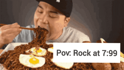 a man is eating a large amount of food with a caption that says pov rock at 7.99