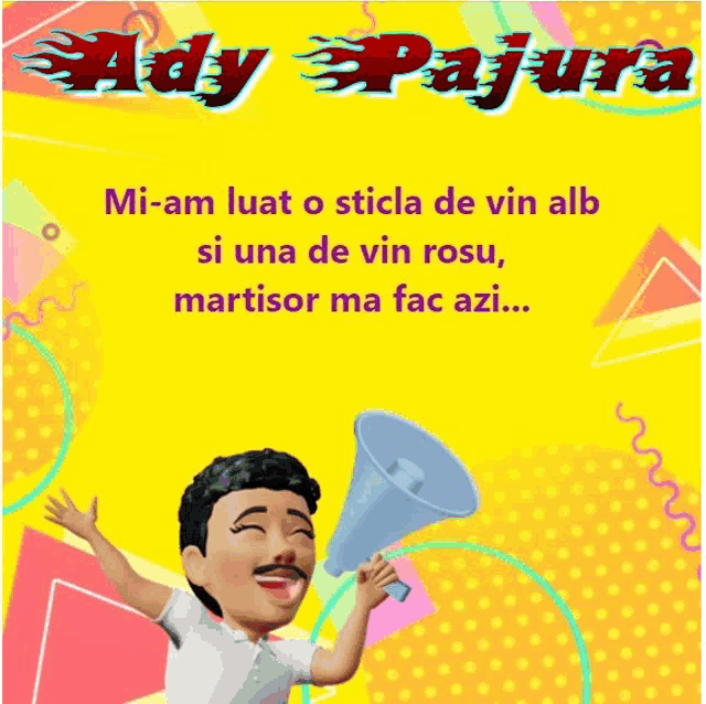 a yellow poster with a man holding a megaphone and the words ady pajura