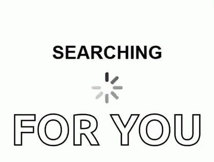 Searching Searching For You GIF - Searching Searching For You Loading GIFs