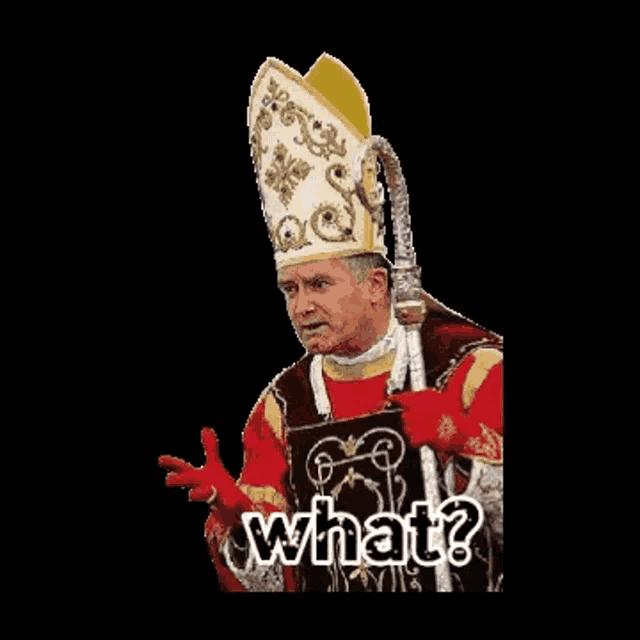 a man in a bishop 's hat is holding a cane and saying what .