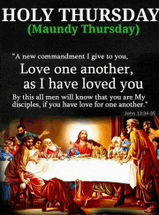 a poster that says holy thursday maundy thursday on it