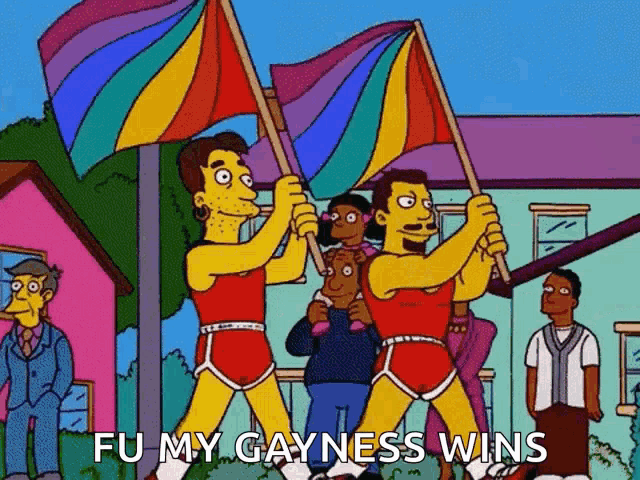 a cartoon of two men holding rainbow flags with the words fu my gayness wins below them