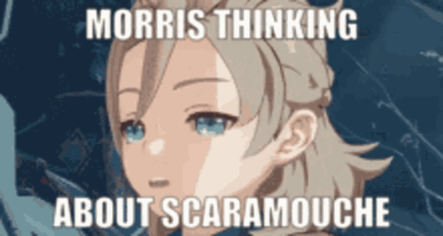morris thinking about scaramouche with a picture of a girl