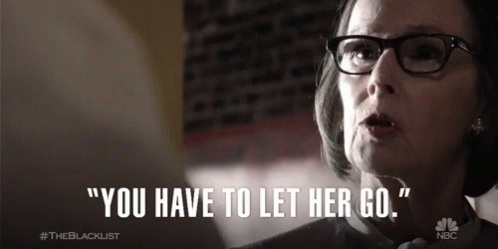 You Have To Let Her Go Let Go GIF - You Have To Let Her Go Let Go Let Her Go GIFs