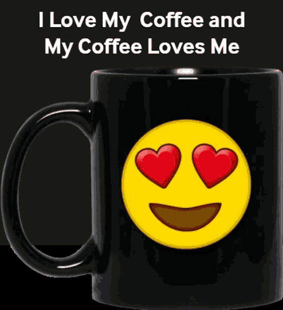 a mug that says i love my coffee and my coffee loves me with an emoji face