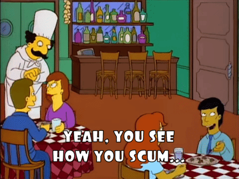 Simpsons Yeah You See How You Scum GIF - Simpsons Yeah You See How You Scum You Know You Are Scum GIFs
