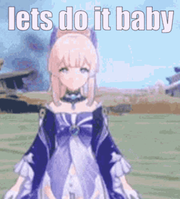 a girl in a purple dress is standing in a field with the words `` lets do it baby '' written above her .