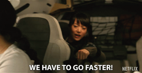 We Have To Go Faster Come On GIF - We Have To Go Faster Come On Hurry GIFs