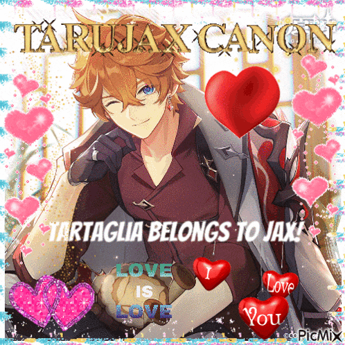 a valentine 's day greeting card featuring a character from a video game called tartaglia belongs to jax