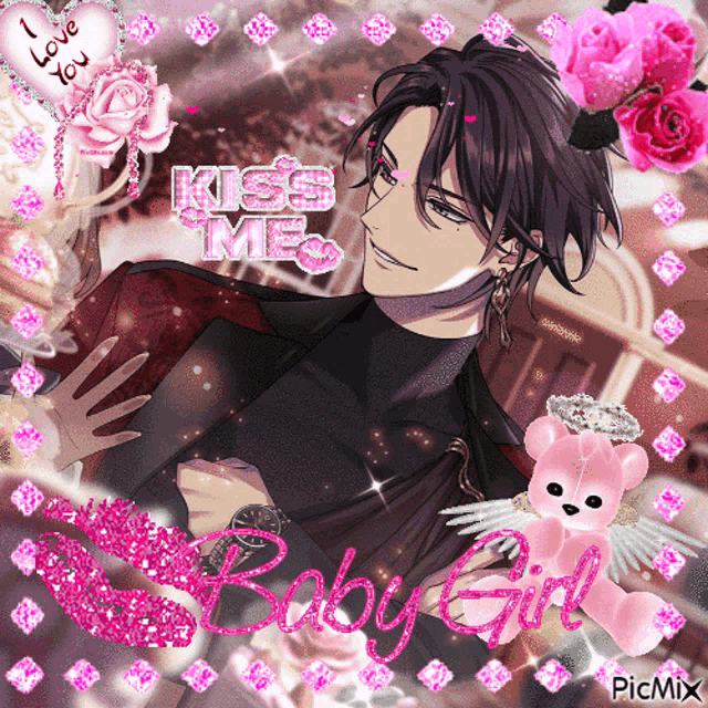 a picture of a man with the words kiss me and baby girl