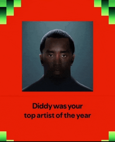 a poster that says diddy was your top artist of the year on it