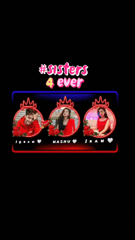a poster that says sisters 4 ever with three pictures of a man and two women