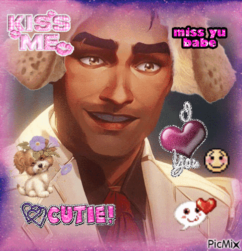 a picture of a man with a dog 's ears and the words kiss me miss you babe and cutie