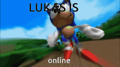 a blurred image of sonic the hedgehog with the words lukasis online above him