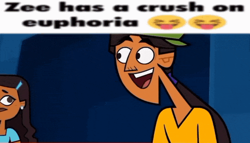 a cartoon of zee has a crush on euphoria and laughing