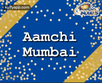 Aamchi Mumbai.Gif GIF - Aamchi Mumbai Mi Mumbai Indians GIFs