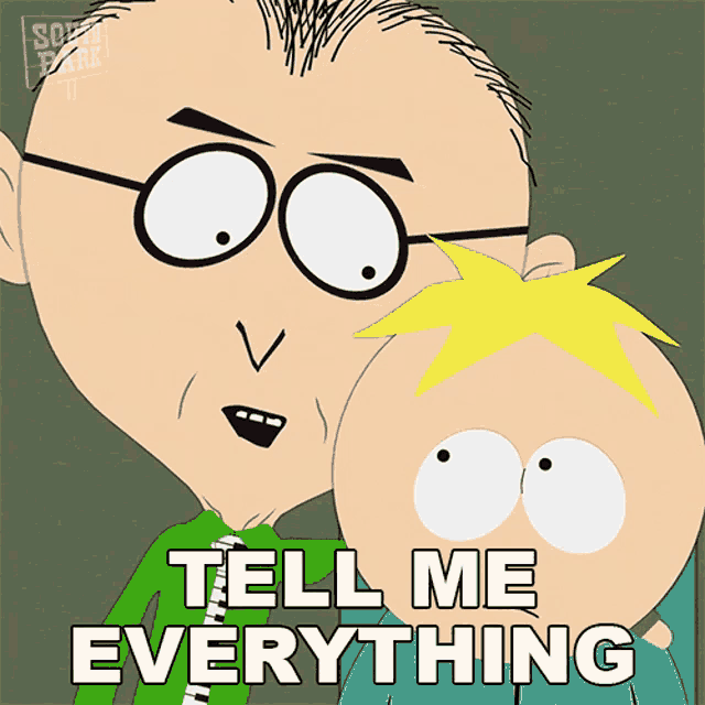a cartoon of a man and a boy with the words tell me everything