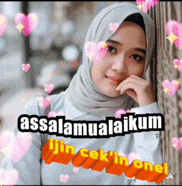 a woman wearing a hijab is surrounded by pink hearts and the words assalamualaikum