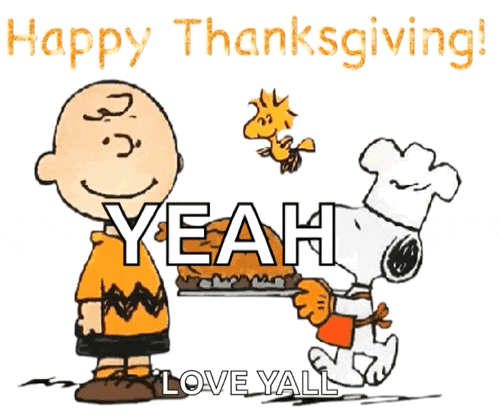 a cartoon of charlie brown and snoopy saying " happy thanksgiving "