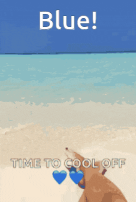a picture of a dog on a beach with the words blue time to cool off below it