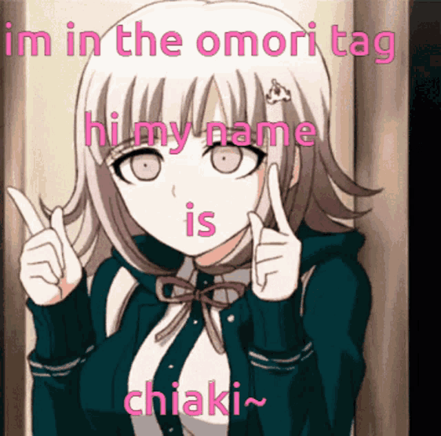 a picture of a girl with the words " im in the omori tag hi my name is chiaki "