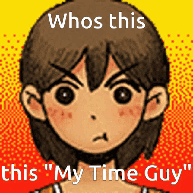 a picture of a girl with the words whos this this my time guy written on it