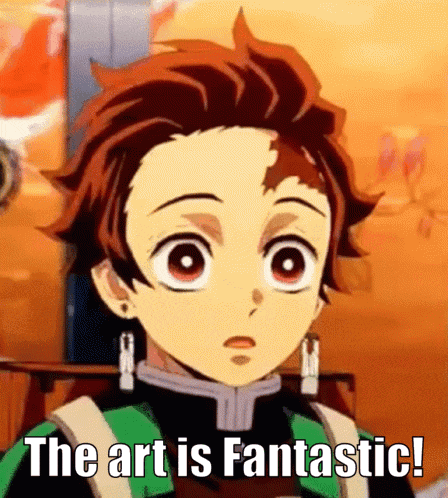 a close up of a person 's face with the words the art is fantastic written below it