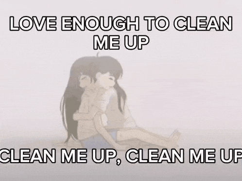a picture of a boy sitting down with the words love enough to clean me up