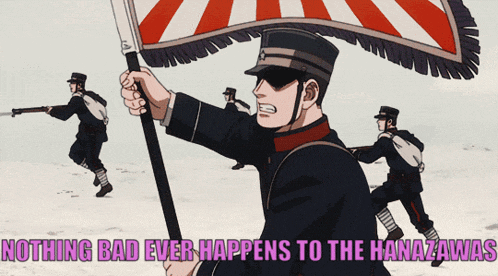 a cartoon of soldiers with the words nothing bad ever happens to the hanazas