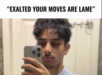 a man is taking a selfie in front of a mirror with a caption that says " exalted your moves are lame "