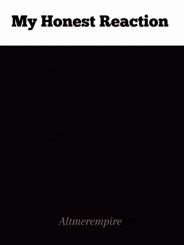a picture of a woman with the words " my honest reaction " on the bottom