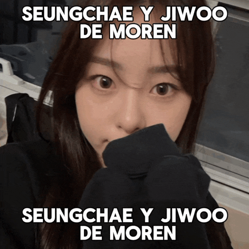 seungchae y jiwoo de moren is written above a picture of a girl