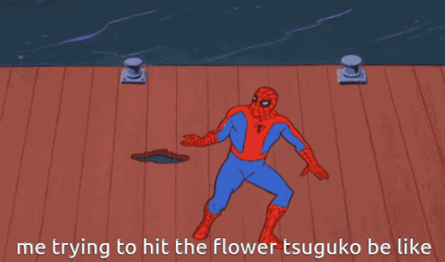 Me Trying To Hit The Flower Tsuguko Be Like GIF - Me Trying To Hit The Flower Tsuguko Be Like GIFs