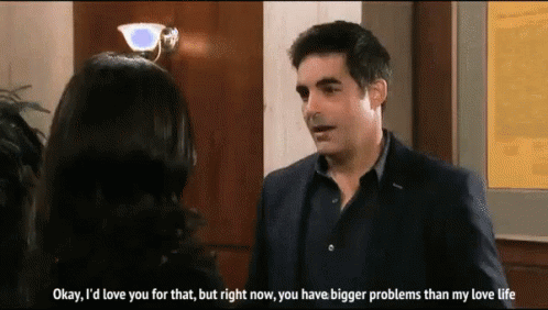 Bigger Problems Days Of Our Lives GIF - Bigger Problems Days Of Our Lives Rafe Hernandez GIFs