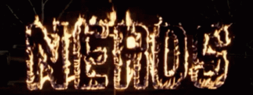 Revenge Of The Nerds Fire GIF - Revenge Of The Nerds Fire Geek GIFs