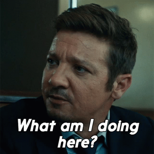 What Am I Doing Here Mike Mclusky GIF - What Am I Doing Here Mike Mclusky Jeremy Renner GIFs
